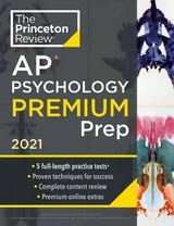 Princeton Review AP Psychology Premium Prep, 2021 - Princeton Review