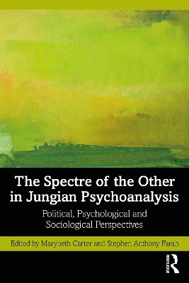 The Spectre of the Other in Jungian Psychoanalysis