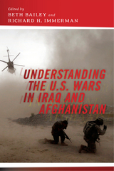 Understanding the U.S. Wars in Iraq and Afghanistan - 