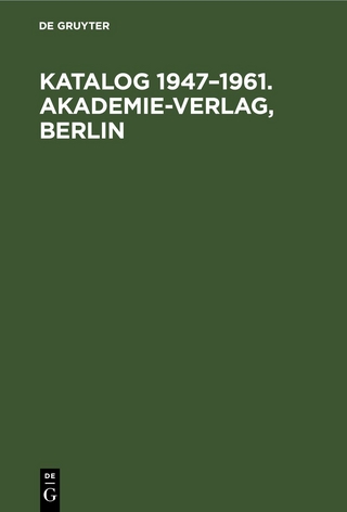 Katalog 1947–1961. Akademie-Verlag, Berlin