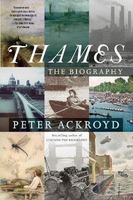 Thames - Peter Ackroyd