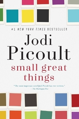 Small Great Things - Jodi Picoult