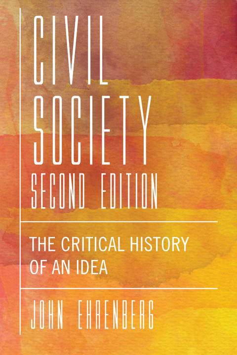 Civil Society, Second Edition -  John R. Ehrenberg