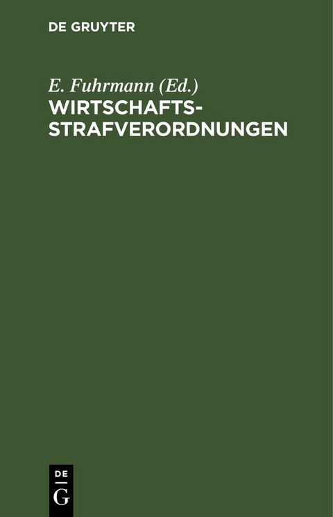 Wirtschaftsstrafverordnungen