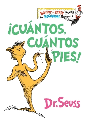 &iexcl;Cu&aacute;ntos, cu&aacute;ntos Pies! (The Foot Book Spanish Edition) -  Dr. Seuss