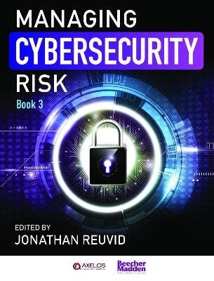 Managing Cybersecurity Risk - 
