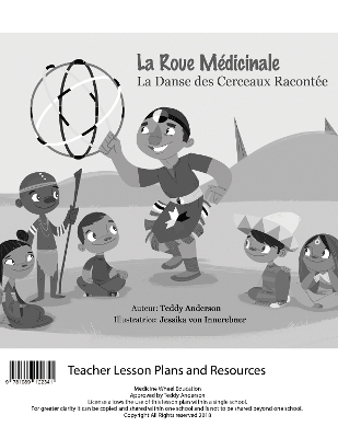 La roue medicinale la dance des cerceaux racontee plan de cours - Teddy Anderson