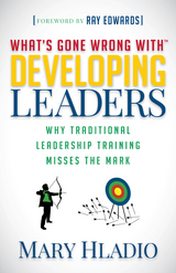 Developing Leaders -  Mary Hladio