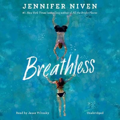 Breathless - Jennifer Niven