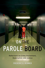 On the Parole Board - Frederic G. Reamer