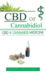 CBD or Cannabidiol - Aaron Hammond