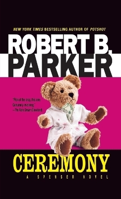 Ceremony - Robert B. Parker