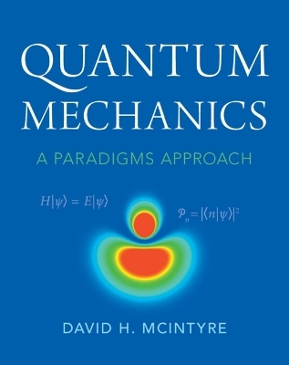Quantum Mechanics - David H. McIntyre