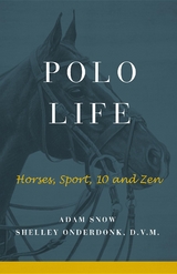 Polo Life - S Onderdonk, A Snow