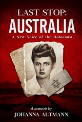 Last Stop Australia - Johanna Altmann