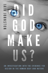 Did God Make Us? - Iain Johnston