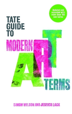 Tate Guide to Modern Art Terms - 