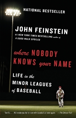 Where Nobody Knows Your Name - John Feinstein