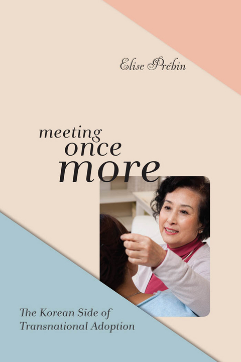 Meeting Once More - Elise M. Pr&eacute;bin