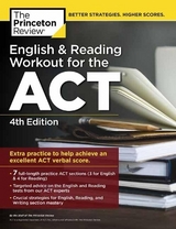 English and Reading Workout for the ACT - Princeton Review