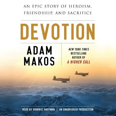 Devotion - Adam Makos