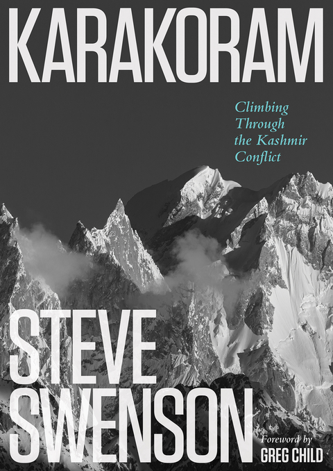Karakoram - Steve Swenson