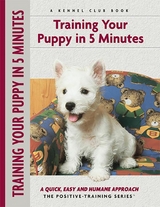 Training Your Puppy In 5 Minutes - Miriam Fields-Babineau