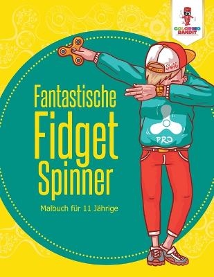 Fantastische Fidget Spinner -  Coloring Bandit