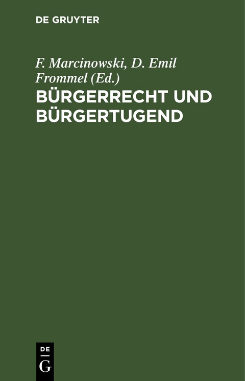 B&uuml;rgerrecht und B&uuml;rgertugend - 