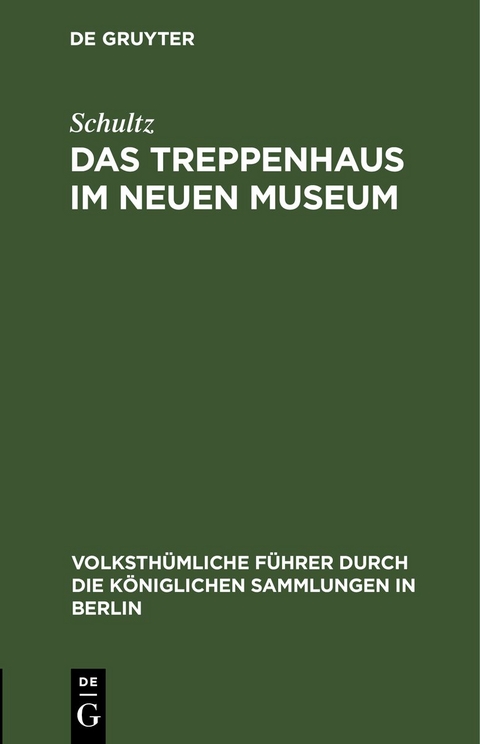 Das Treppenhaus im neuen Museum -  SCHULTZ