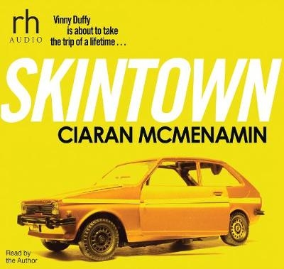 Skintown - Ciar&aacute;n McMenamin
