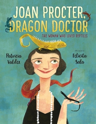 Joan Procter, Dragon Doctor - Patricia Valdez