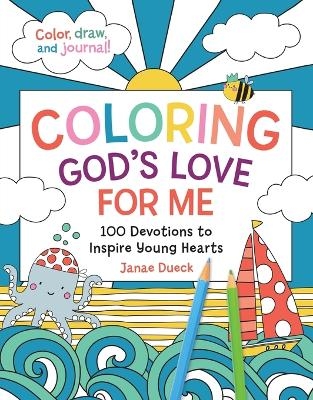 Coloring God's Love for Me