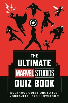 The Ultimate Marvel Studios Quiz Book -  Marvel UK