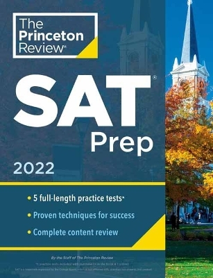 Princeton Review SAT Prep, 2022 -  Princeton Review