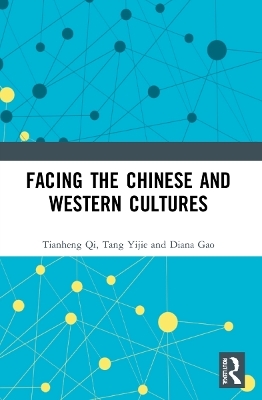 Understanding Chinese and Western Cultures
