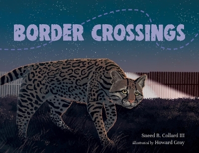 Border Crossings - Sneed B. Collard  III