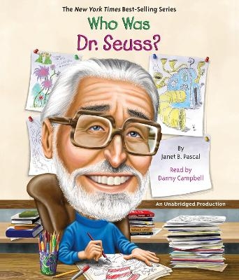 Who Was Dr. Seuss? - Janet Pascal