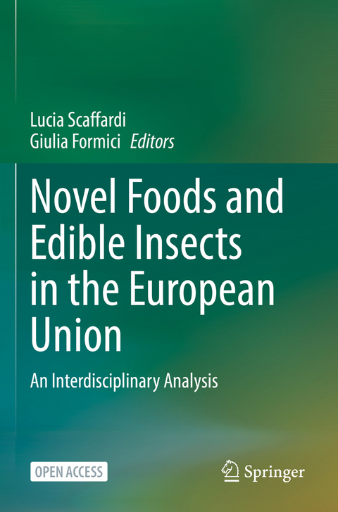 Novel Foods and Edible Insects in the European Union - 