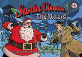 Santa Claus vs The Nazis - Benjamin Dickson