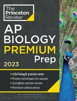 Princeton Review AP Biology Premium Prep, 2023 - Princeton Review