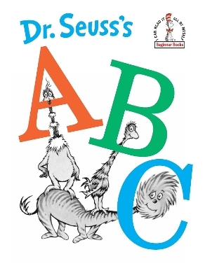 Dr. Seuss's ABC -  Dr. Seuss