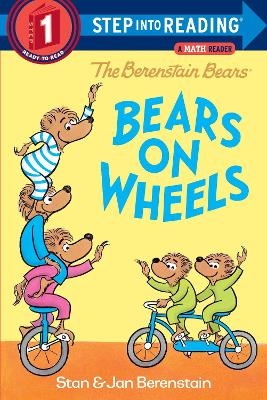 The Berenstain Bears Bears on Wheels - Stan Berenstain, Jan Berenstain