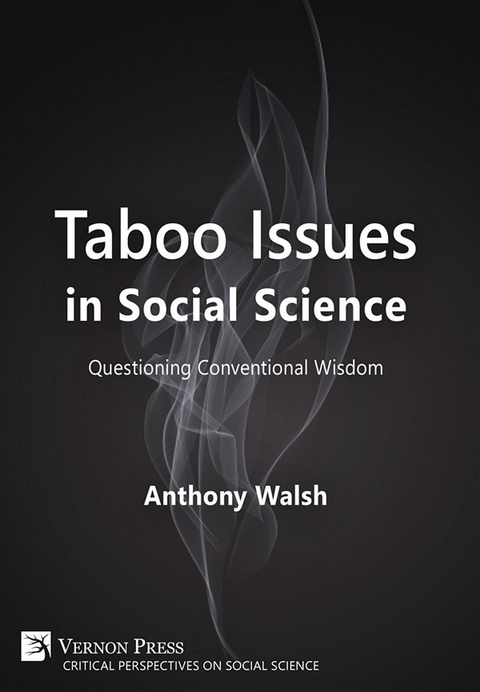 Taboo Issues in Social Science - Anthony Walsh
