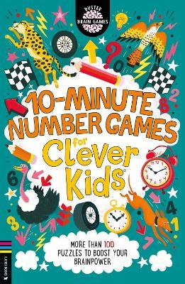 10-Minute Number Games for Clever Kids&reg; - Dr Gareth Moore