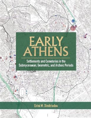 Early Athens - Eirini M. Dimitriadou