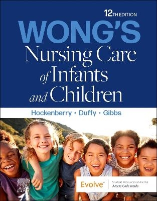 Wong's Nursing Care of Infants and Children - Marilyn J. Hockenberry