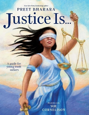 Justice Is...