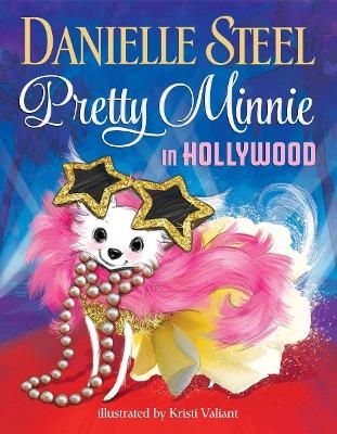 Pretty Minnie in Hollywood - Danielle Steel