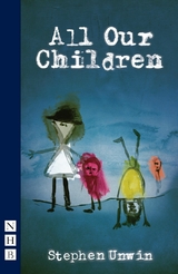 All Our Children -  Stephen Unwin